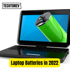 Laptop Batteries in 2022